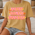 Abilities Outweigh Disabilities