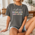 Alright Stop Regulate and Listen