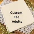Custom Tee Adults
